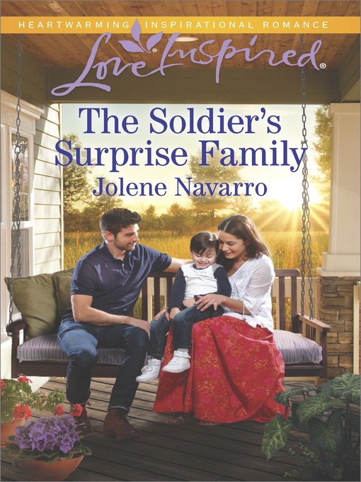Title details for The Soldier's Surprise Family by Jolene Navarro - Wait list